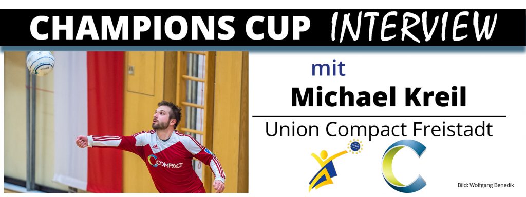 Champions Cup Interview 2: Michael Kreil (Union Compact Freistadt)