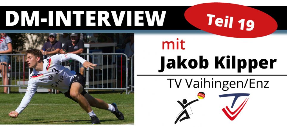 DM-Interview 19: Jakob Kilpper (TV Vaihingen/Enz)