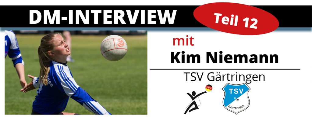 DM-Interview 12: Kim Niemann (TSV Gärtringen)