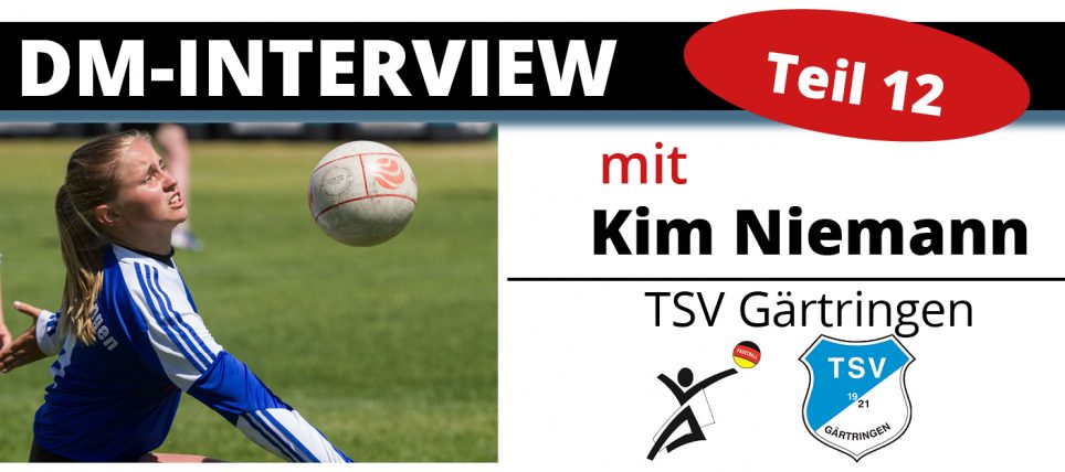 DM-Interview 12: Kim Niemann (TSV Gärtringen)