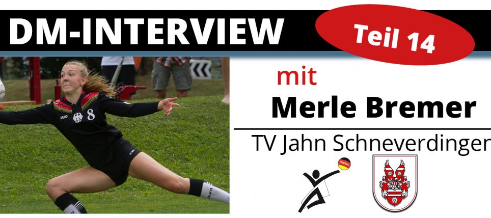 DM-Interview 14: Merle Bremer (TV Jahn Schneverdingen)