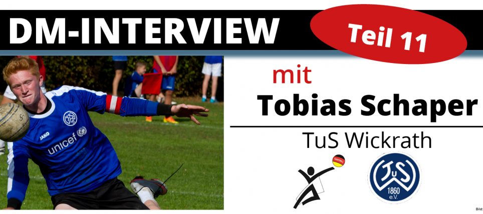 DM-Interview 11: Tobias Schaper (TuS Wickrath)
